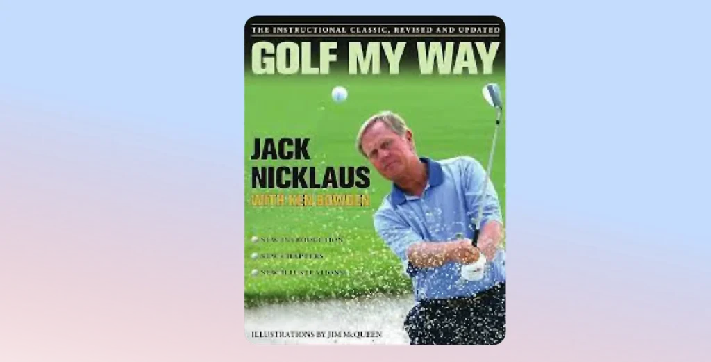 best golf books: Golf My Way