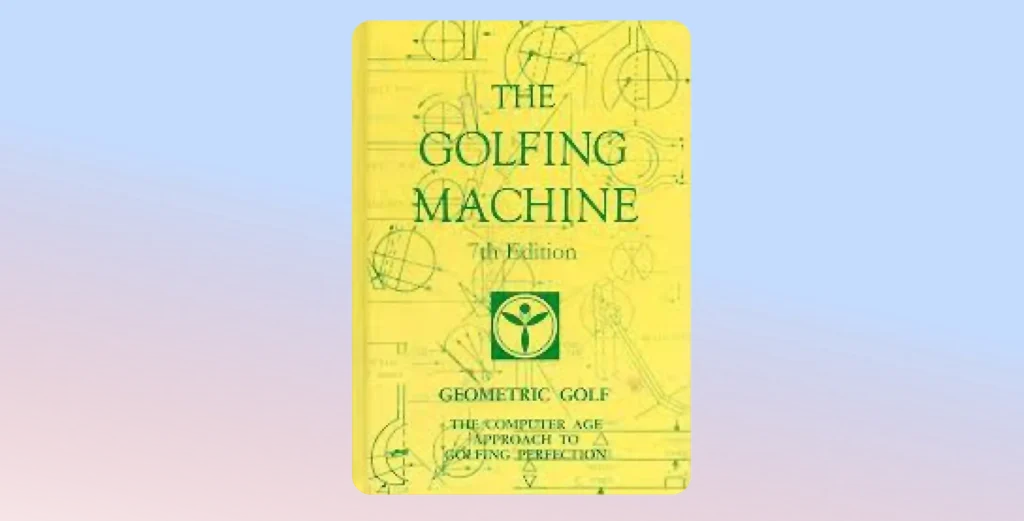 The Golfing Machine