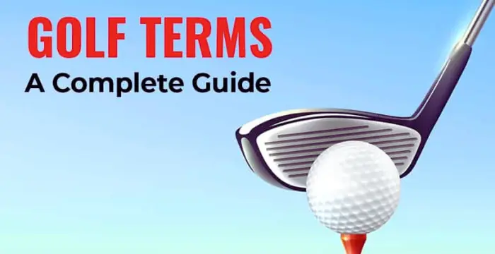 Important Golf Terms You Should Be Familiar